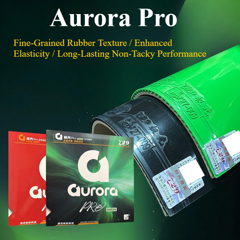 729 Friendship Aurora Pro Gree - Table Tennis Market review and price